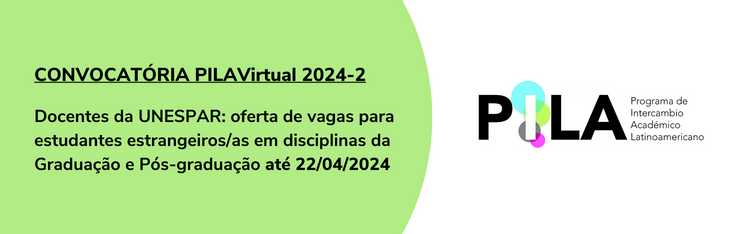 Convocatória PILA Virtual 2024-2 (ETAPA 1): Docentes podem propor a abertura de vagas em disciplinas da graduação e pós-graduação até 22 de abril