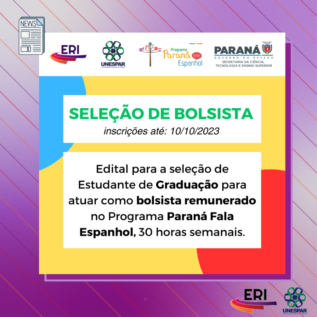 EDITAL PARA SELEÇÃO DE BOLSISTA – Estudante de Graduação no Programa Paraná Fala Espanhol (PFE) (1).png