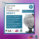 Notícia_Homologação PILA Presencial 2024-1.png