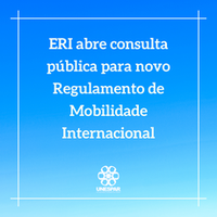 ERI abre consulta pública para novo Regulamento de Mobilidade Internacional