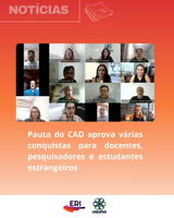Pauta do CAD aprova várias conquistas para docentes, pesquisadores e estudantes estrangeiros