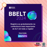 BBELT 2024 - Conferência virtual e gratuita sobre Ensino de Inglês como Língua Estrangeira ocorrerá nos dias 1 e 2 de março
