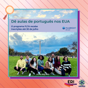 Bolsas para jovens professores de inglêsportuguês serem assistentes de ensino de português como segunda língua em universidades americanas..png